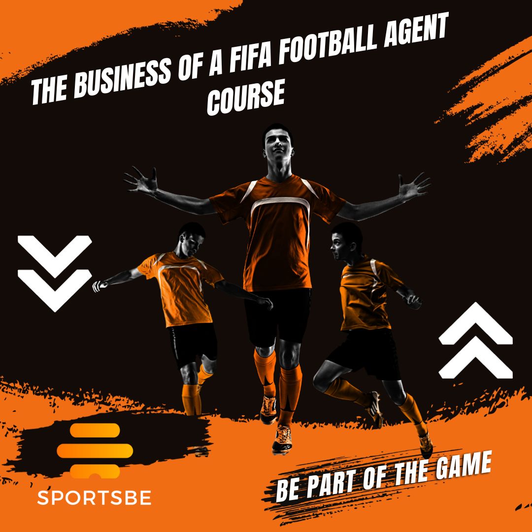 the-business-of-a-fifa-football-agent-sports-be