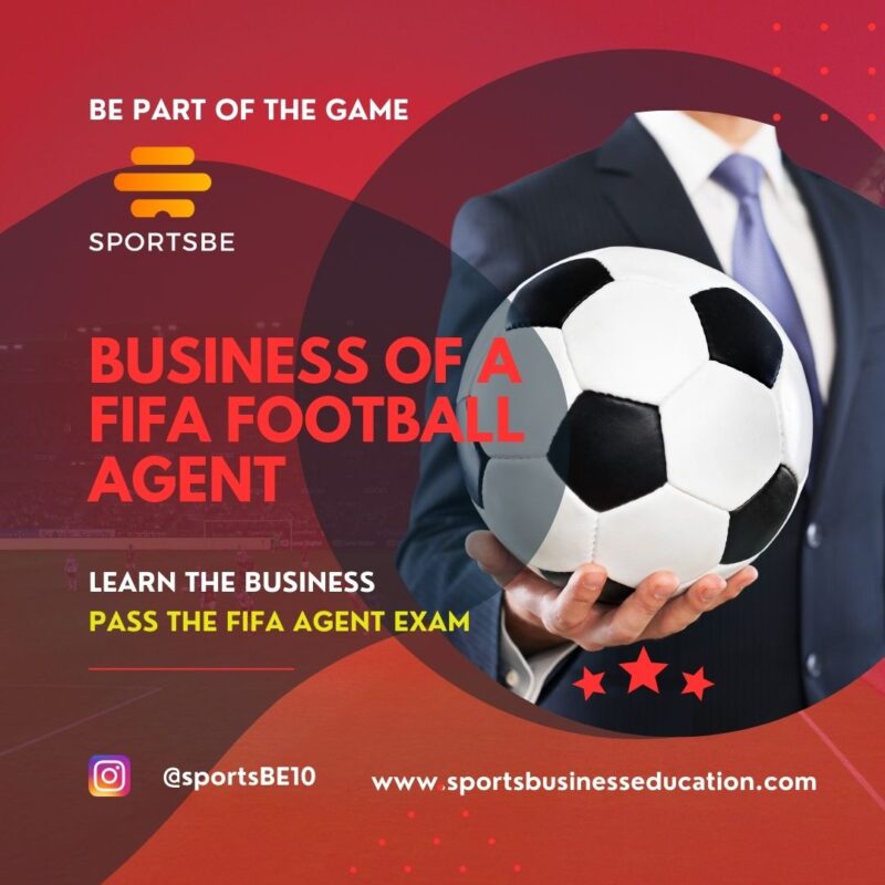 Business of a FIFA Football Agent - Sports BE
