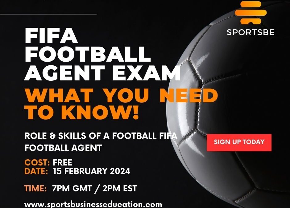 FIFA’s Football Agent Exam: What you need to know