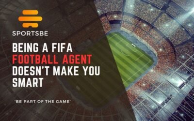 BEING A FIFA LICENSED AGENT DOESN’T MAKE YOU SMART